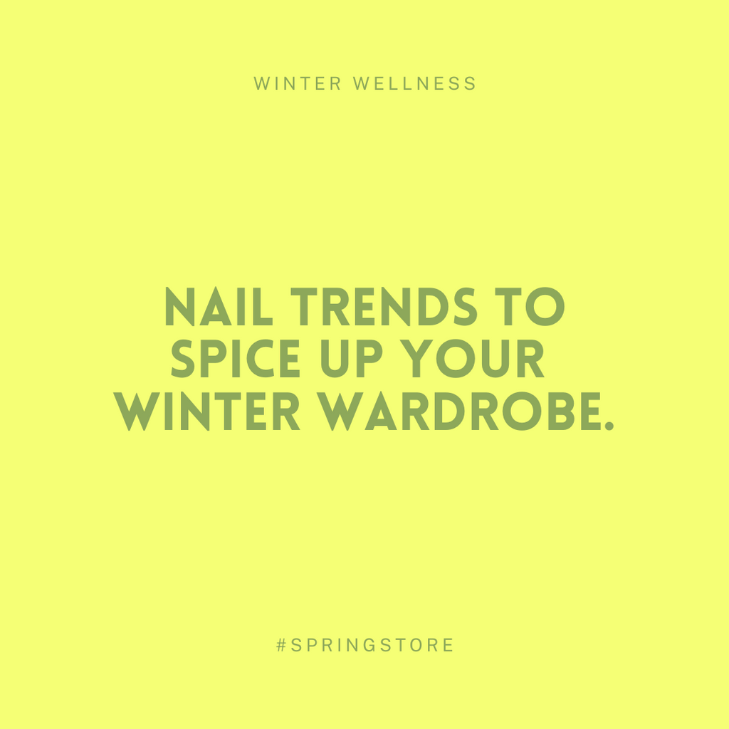 Nail Trends To Spice Up Your Winter Wardrobe
